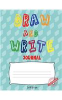 Draw and Write Journal (1st Edition)