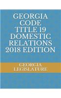 Georgia Code Title 19 Domestic Relations