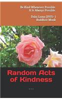 Random Acts of Kindness