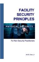 Facility Security Principles for Non-Security Practitioners