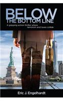 Below the Bottom Line