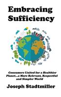 Embracing Sufficiency