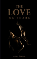 Love We Share