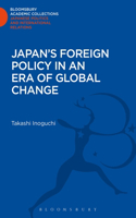 Japan's Foreign Policy in an Era of Global Change: (Bloomsbury Academic Collections: Japan)