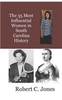 The 35 Most Influential Women in South Carolina History