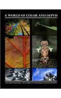 A World of Color and Depth: The Photographic Artwork of Northridge Photography