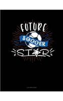 Future Soccer Star: 3 Column Ledger(688 3 Column Ledger)