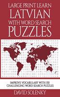 Large Print Learn Latvian with Word Search Puzzles