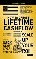 How to Create Lifetime CashFlow [11 in 1]