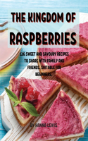 ThЕ Kingdom of RaspbЕrriЕs