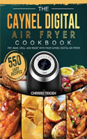 The Caynel Digital Air Fryer Cookbook