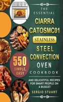 Essential CIARRA CATOSMC01 Stainless Steel Convection Oven Cookbook