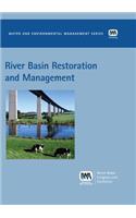 River Basin Restoration and Management