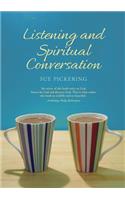 Listening and Spiritual Conversation