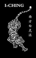 The Western White Tiger I-Ching