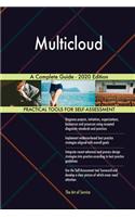 Multicloud A Complete Guide - 2020 Edition