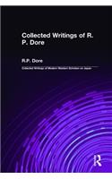 Collected Writings of R.P. Dore