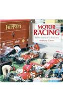 Motor Racing: Reflections of a Lost Era: Reflections of a Lost Era