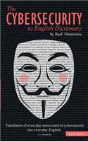The Cybersecurity to English Dictionary
