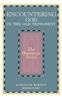 Encountering God in the Old Testament
