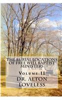 Burial Locations of Free Will Baptist Ministers: Volume Two