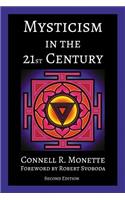 Mysticism in the 21st Century