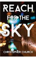 Reach for the Sky: (3 Mason Braithwaite Paranormal Mystery)