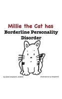 Mille the Cat has Borderline Personality Disorder