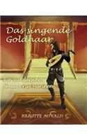 Das singende Goldhaar