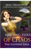 Shifting Tides of Chaos