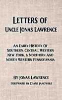 Letters of Uncle Jonas Lawrence