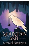 Mountain and Ash