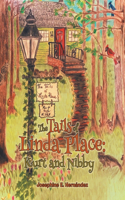 Tails of Linda Place