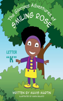 Glorious Adventures of Smiling Rose Letter 