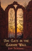 Gate in the Garden Wall