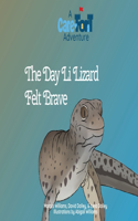 Day Li Lizard Felt Brave