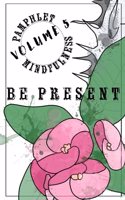 Pamphlet Mindfulness