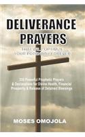 Deliverance Prayers That Will Optimize Your Potential Forever