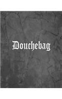 Douchebag