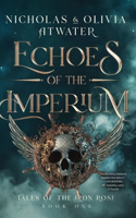 Echoes of the Imperium