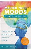 Master Your Moods