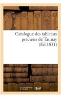 Catalogue Des Tableaux Précieux de Taunay