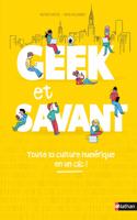Geek et savant/Toute la culture numerique en un clic!