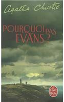 Pourquoi Pas Evans ?