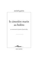 Le Cimetiere Marin Au Bolero