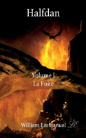 Halfdan - La Fuite