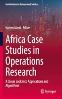 Africa Case Studies in Operations Research