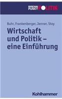 Wirtschaft Und Politik - Eine Einfuhrung