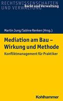 Mediation Am Bau - Wirkung Und Methode