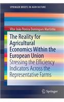 The Reality for Agricultural Economics Within the European Union